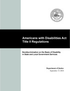 Americans with Disabilities Act, Title II Regulations: Nondiscrimination on the Basis of Disability in State and Local Government Services