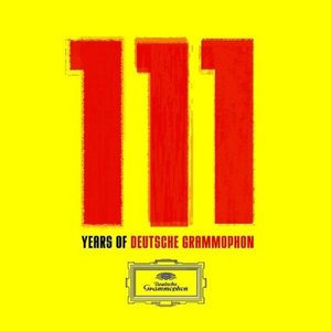111 Years of Deutsche Grammophon (CD 6)
