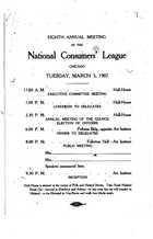 Program, Eighth Annual Meeting of the National Consumers' League, Chicago, Tuesday, March 5, 1907