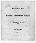 Program,Thirteenth Annual Meeting, National Consumers' League, January 19th and 20th, 1912