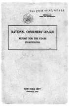 National Consumers' League: Report for the Years 1914-1915-1916