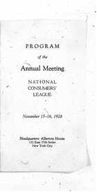 Program of the Annual Meeting, National Consumers' League, November 15-16, 1928