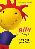 Billy Says…It's Not Your Fault