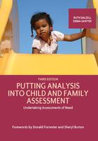 Putting Analysis Into Child and Family Assessment (Third Edition)