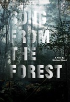 Song From the Forest: Feature Film Version