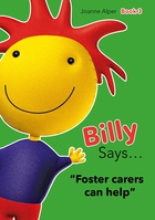 Billy Says…Foster Carers Can Help