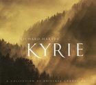 Kyrie: A Collection of Original Choral Music
