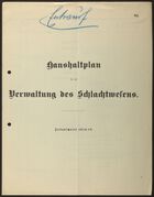 Budget for the Management of the Slaughterhouse, 1914-1919