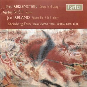Reizenstein/Bush/Ireland: Violin Sonatas