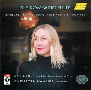 Reinecke, Strauss, Rheinberger, etc.: The Romantic Flute