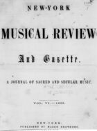 New York Musical Review and Gazette, Vol. 6, no. 1, January 4, 1855
