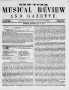 New York Musical Review and Gazette, Vol. 7, no. 11, May 31, 1856