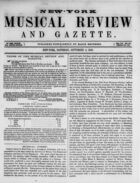 New York Musical Review and Gazette, Vol. 7, no. 18, September 6, 1856