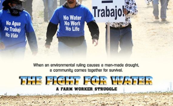 The Fight for Water: A Farm Worker Struggle