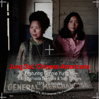 Jung Sai: Chinese Americans