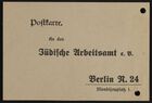 Blank pre-printed postcard to Judische Urbeitsamt, Berlin, undated