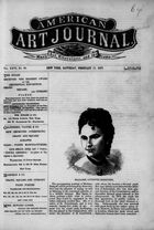 American Art Journal, Vol. 26, no. 20, February 17, 1877