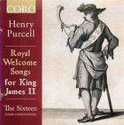Royal Welcome Songs for King James II