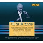 Günter Wand: The Radio Recordings (CD 11)