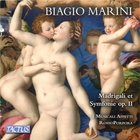 Madrigali et Symfonie op. II