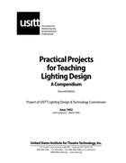 Practical Projects for Teaching Lighting Design: A Compendium, Vol. 1