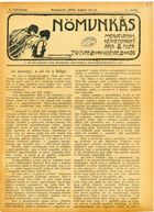 Nomunkás. A munkálkodó nok érdekeit képviselo szociáldemokrata lap, Vol. I, No. 7, 21 May 1905