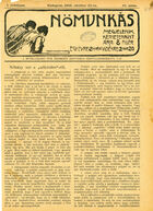 Nomunkás. A munkálkodó nok érdekeit képviselo szociáldemokrata lap. Vol. I, No. 18, 22 October 1905