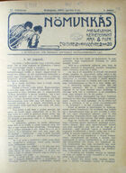 Nomunkás. A munkálkodó nok érdekeit képviselo szociáldemokrata lap, Vol. IV, No. 3, 5 April 1908