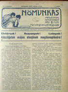 Nomunkás. A munkálkodó nok érdekeit képviselo szociáldemokrata lap, Vol. IV, No. 4, 19 April 1908