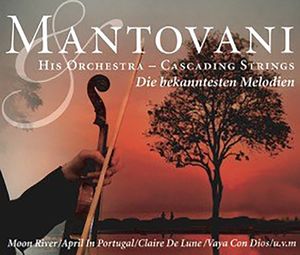 Mantovani & His Orchestra - Cascading Strings