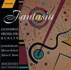 Berlin Dreiklang Ensemble - Fantasia