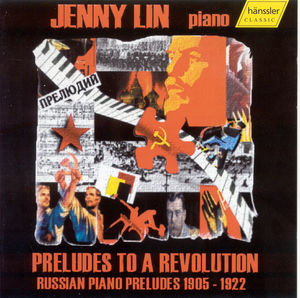 Jenny Lin: Russian Piano Preludes 1905-1922