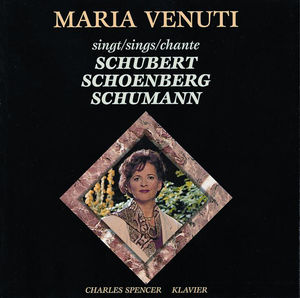 Maria Venuti: Schubert / Schoenberg / Schumann