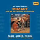 Mozart Und Die Salzburger Volksmusik