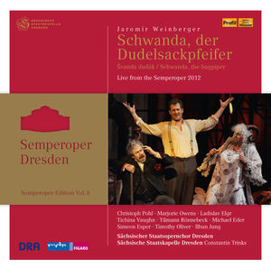 Schwanda, der Dudelsackpfeifer [Švanda dudák / Schwanda, the bagpiper] (Semperoper Edition, Vol. 8)