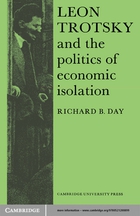 Soviet and East European Studies, Leon Trotsky and the Politics of Economic Isolation