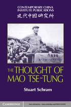 Contemporary China Institute Publications, The Thought of Mao Tse-Tung