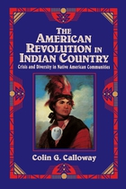 Cambridge Studies in North American Indian History, The American Revolution in Indian Country: Crisis and Diversity in Native American Communities