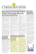 Cheese Reporter, Vol. 139, No. 7, Friday, August 8, 2014