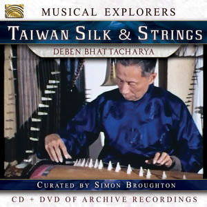 Musical Explorers: Taiwan Silk & Strings