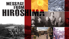 Message From Hiroshima