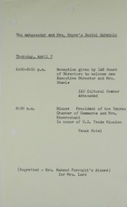 Ambassador and Mrs. Meyer's Social Schedule April 7, 1966