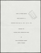 Cache La Poudre Project: Status Report No. 6: Reporting Period May 22- June 18, 1982