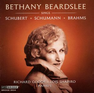 Bethany Beardslee Sings Schubert, Schumann, and Brahms
