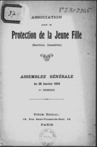 Association pour la Protection de la Jeune Fille (Section Israélite) : Assemblée Générale du 28 Janvier 1912, 1er Exercice