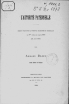 L'Autorité Paternelle: Serment Prononcé au Temple Israélite de Bruxelles, le 7me Jour de Pâque 5660 (20 Avril 1900)