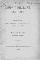L'Esprit Militaire des Juifs : Conférence Faite à Bruxelles, le 1er jour de Hanouca 5664 (13 Décembre 1903)