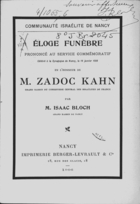 Eloge Funèbre Prononcé au Service Commémoratif, Célébré à la Synagogue de Nancy, le 14 Janvier 1906 en l'Honneur de M. Zadoc Kahn, Grand Rabbin du Consistoire Central des Israélites de France