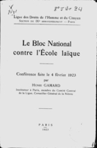 Le Bloc National contre l'École laïque : Conférence faite le 4 février 1923