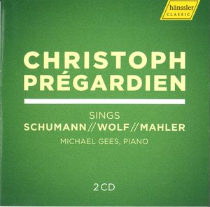 Cristoph Prégardien Sings Schumann, Wolf, Mahler